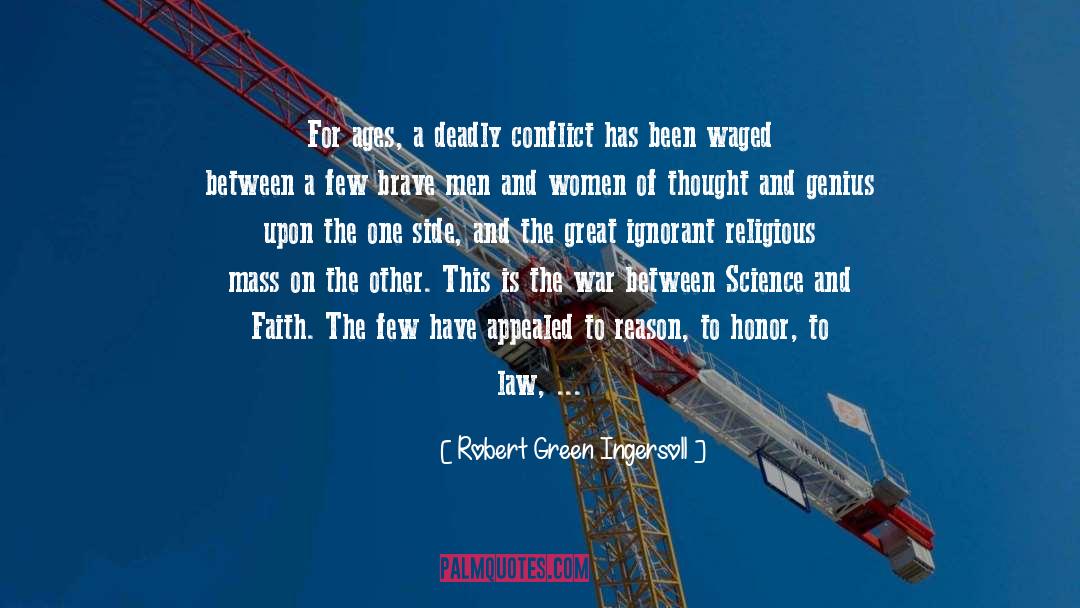 Science And Faith quotes by Robert Green Ingersoll