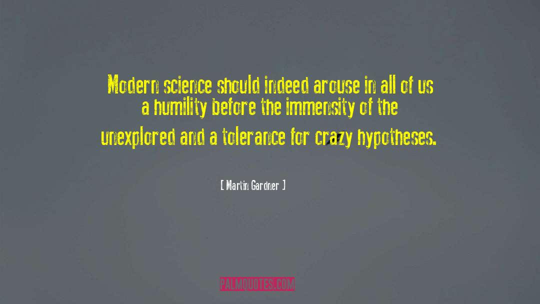 Science And Humanity quotes by Martin Gardner