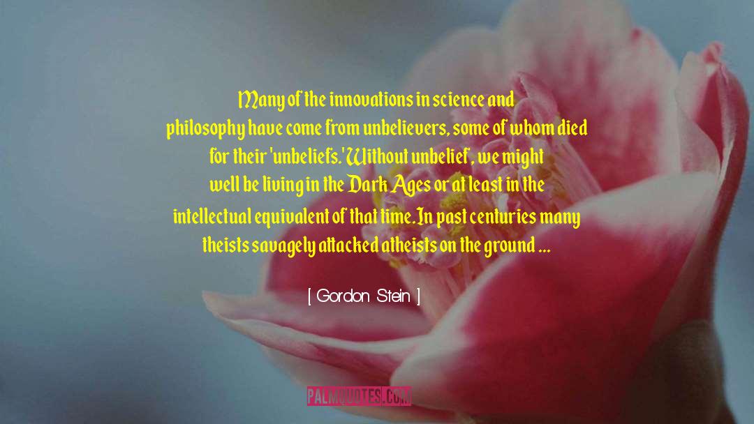 Science And Philosophy quotes by Gordon Stein