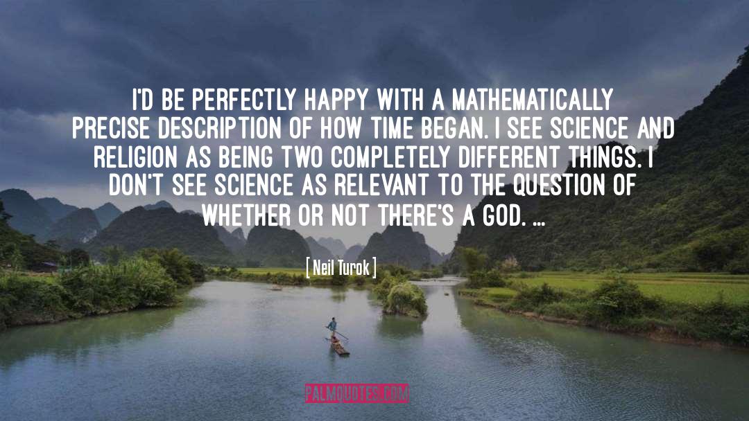 Science And Religion quotes by Neil Turok