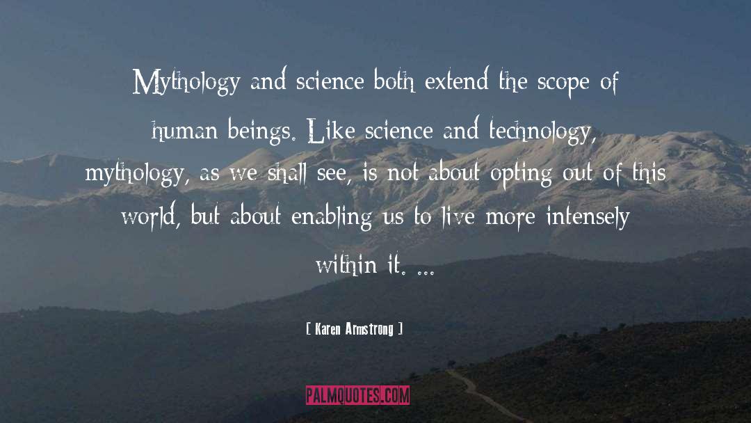 Science And Technology quotes by Karen Armstrong