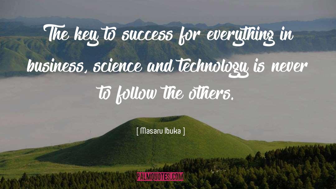 Science And Technology quotes by Masaru Ibuka