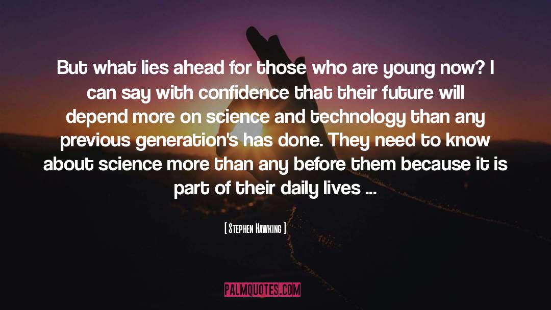 Science And Technology quotes by Stephen Hawking