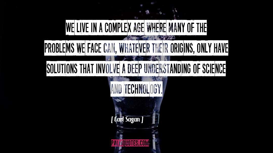 Science And Technology quotes by Carl Sagan