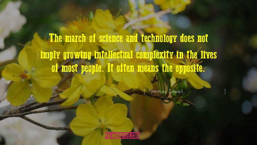 Science And Technology quotes by Thomas Sowell