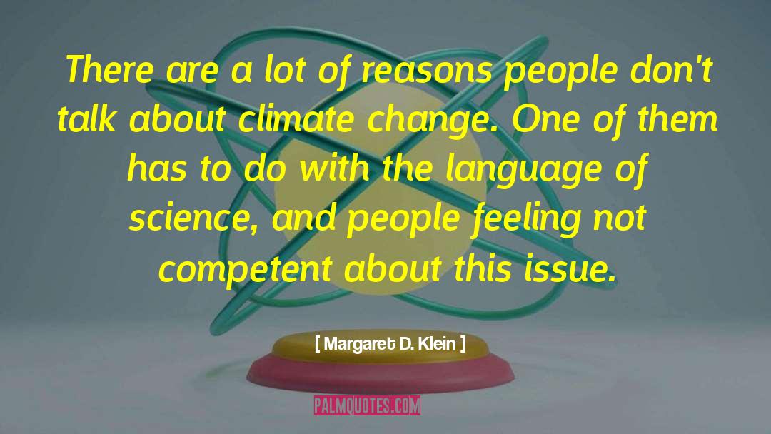 Science Apology quotes by Margaret D. Klein