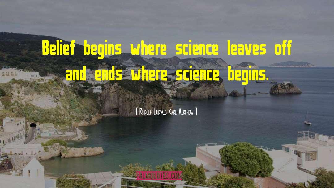 Science Denial quotes by Rudolf Ludwig Karl Virchow