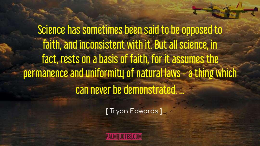 Science Fact quotes by Tryon Edwards