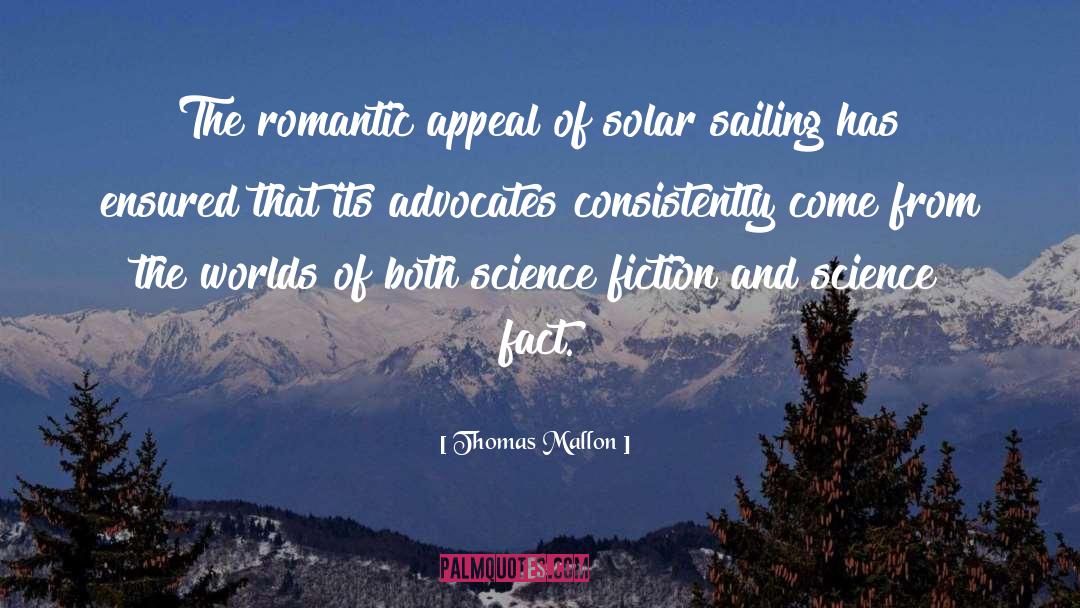 Science Fact quotes by Thomas Mallon