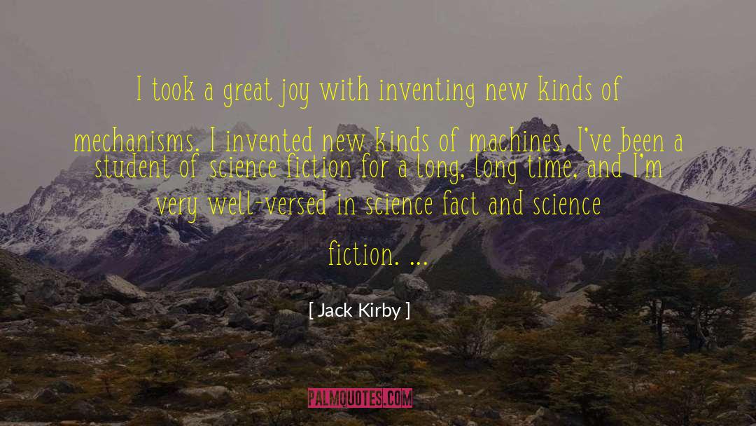 Science Fact quotes by Jack Kirby