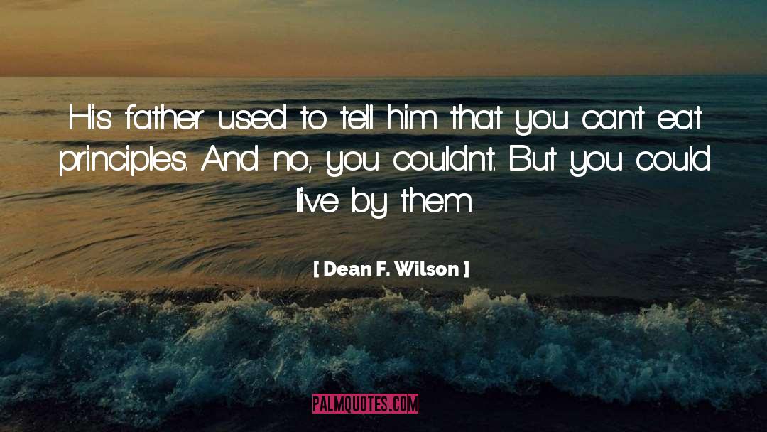 Science Fiction Author quotes by Dean F. Wilson