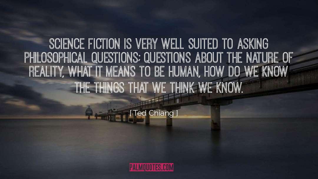 Science Fiction Book quotes by Ted Chiang