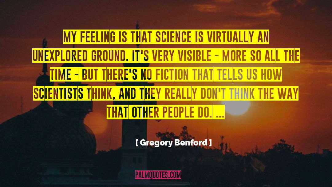 Science Fiction Fantasy quotes by Gregory Benford