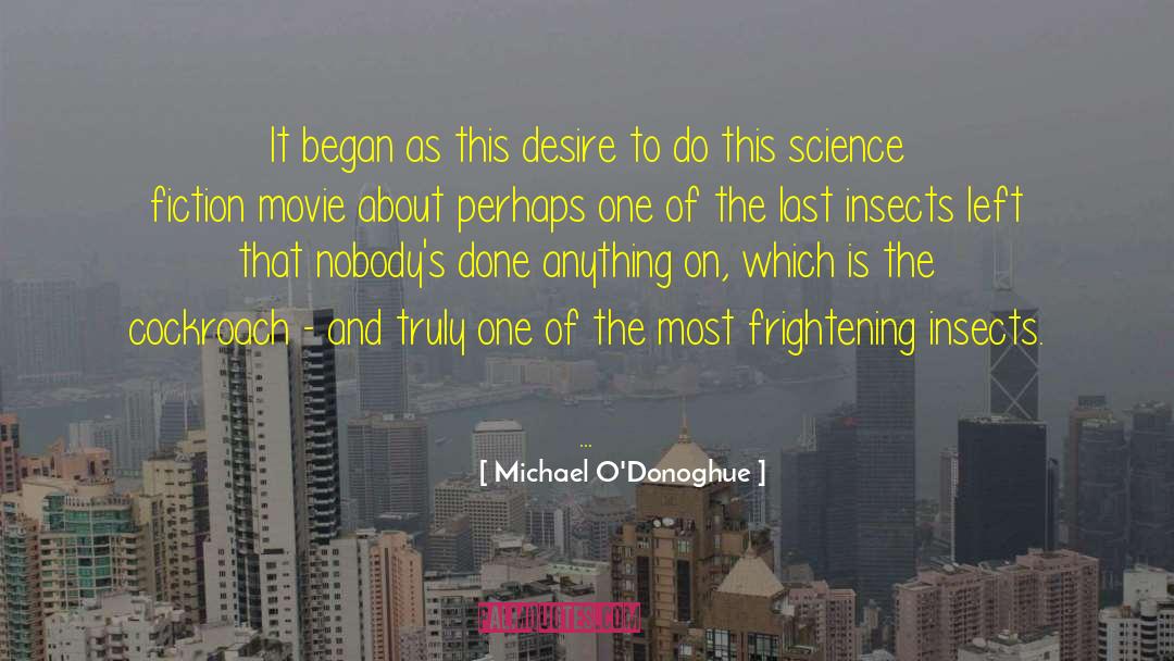 Science Fiction Movie quotes by Michael O'Donoghue