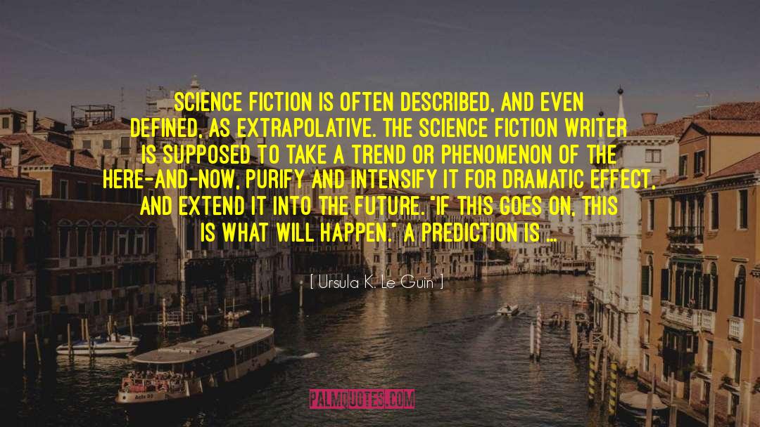 Science Fiction Poetry quotes by Ursula K. Le Guin