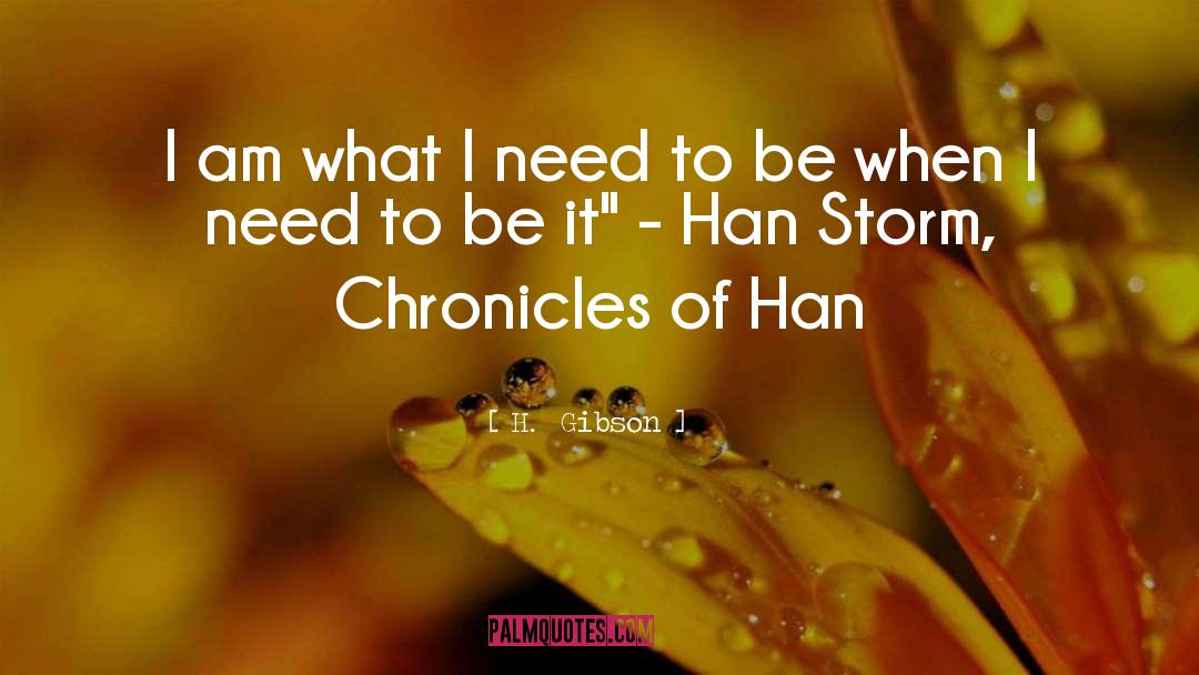 Science Fiction Romance quotes by H.  Gibson