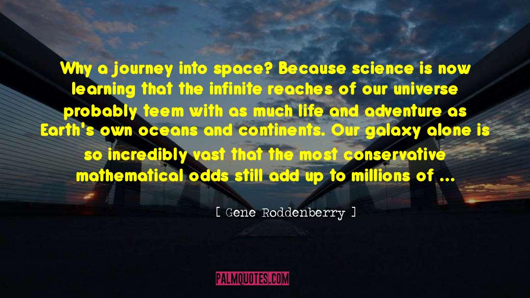 Science Fiction Thrillers quotes by Gene Roddenberry