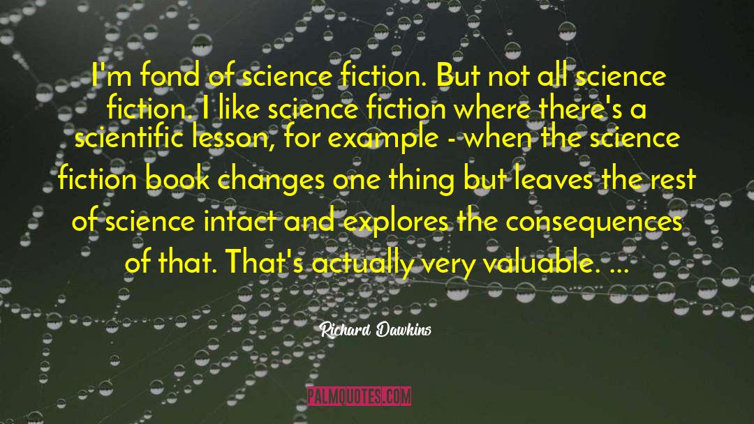 Science Fiction Ya quotes by Richard Dawkins