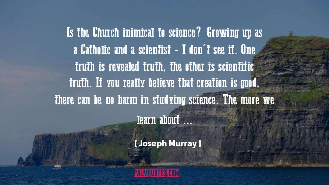 Science Fictionce quotes by Joseph Murray