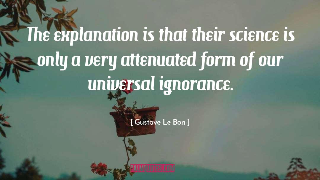 Science Fictionce quotes by Gustave Le Bon