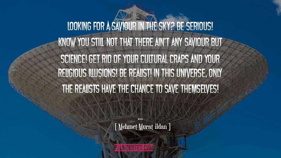 Science Fition quotes by Mehmet Murat Ildan