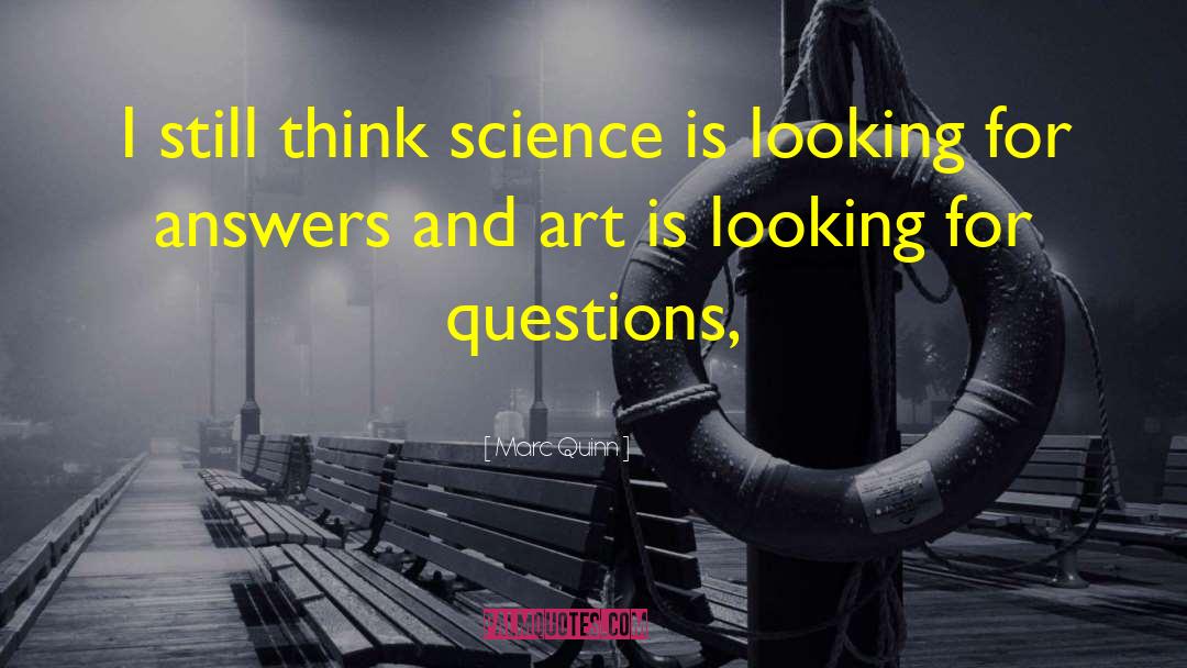 Science Fition quotes by Marc Quinn