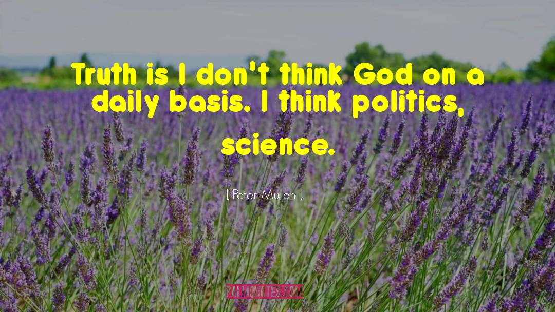 Science God quotes by Peter Mullan