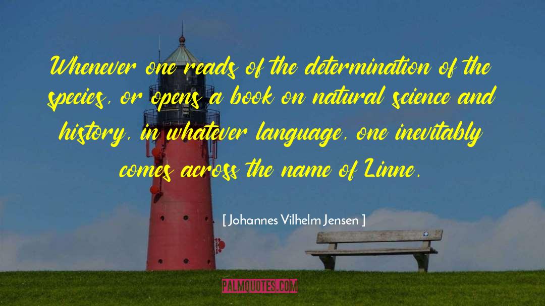 Science History quotes by Johannes Vilhelm Jensen