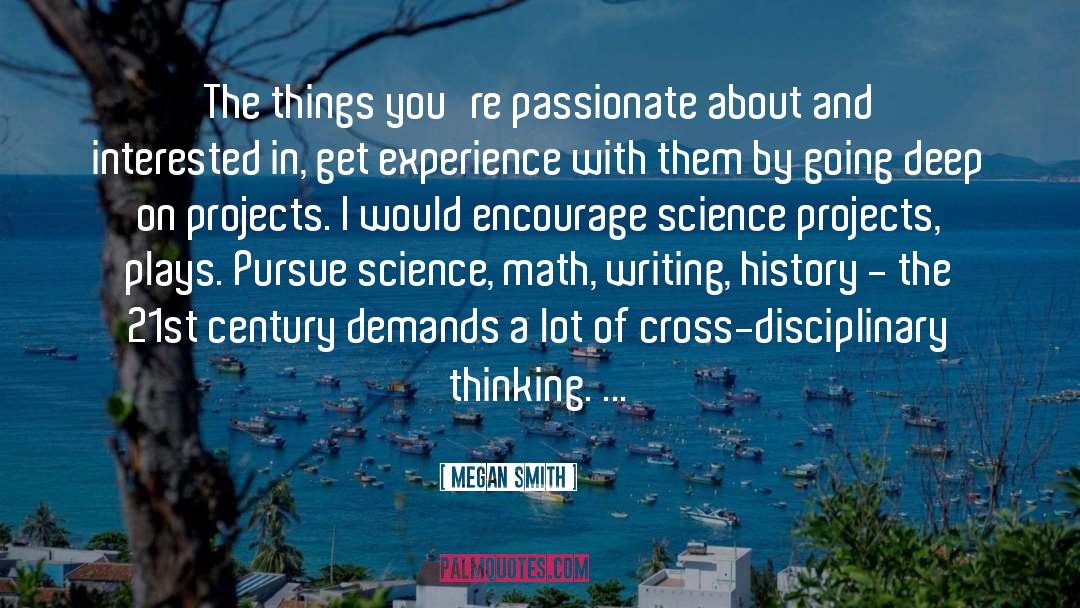 Science History quotes by Megan Smith