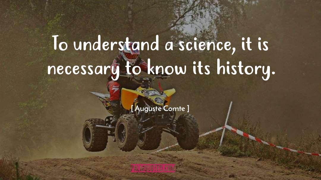 Science History quotes by Auguste Comte