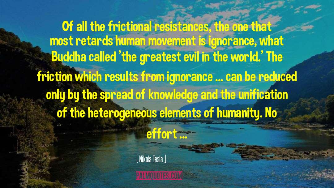 Science Knowledge Humanity quotes by Nikola Tesla