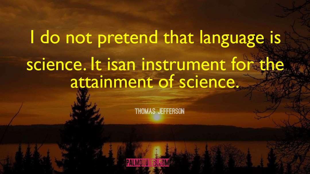 Science Lessons quotes by Thomas Jefferson