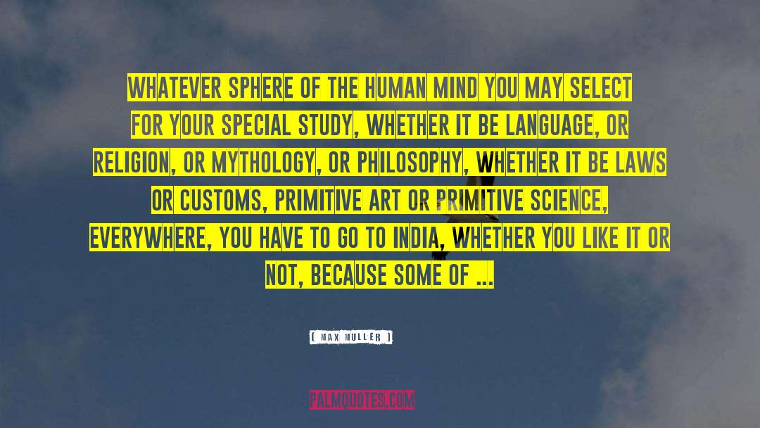 Science Love quotes by Max Muller