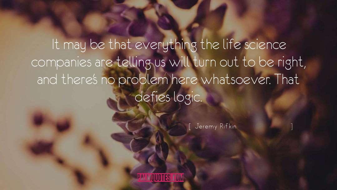 Science Neurology quotes by Jeremy Rifkin