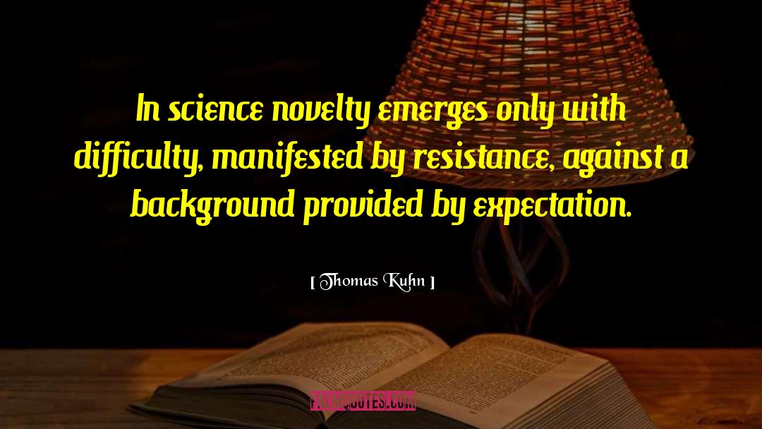 Science Neurology quotes by Thomas Kuhn