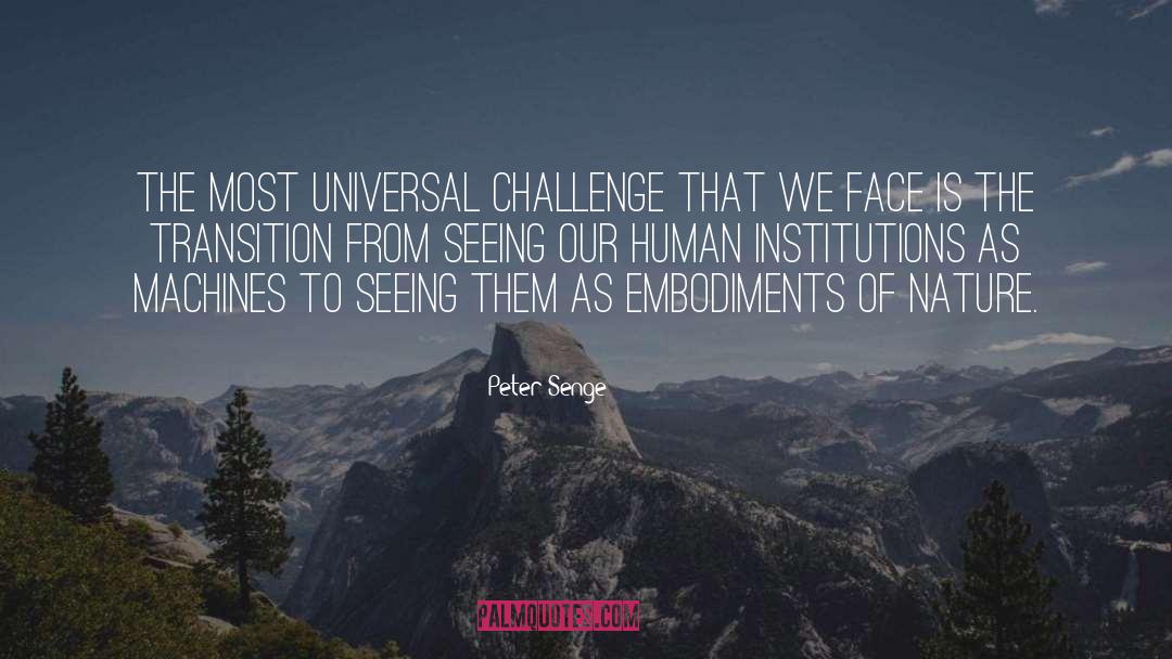 Science Of Human Nature quotes by Peter Senge