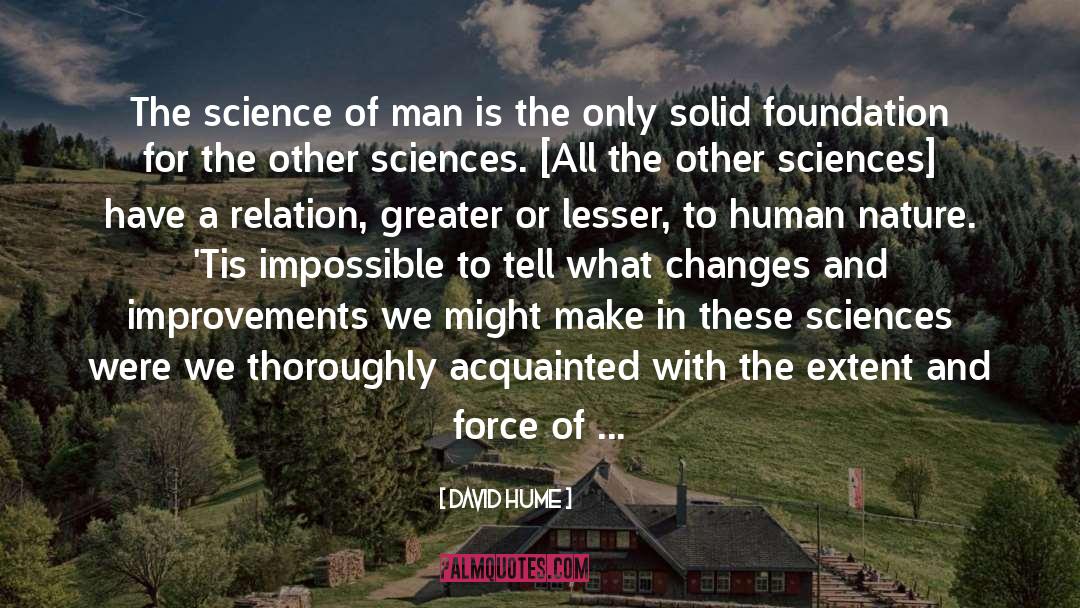 Science Of Man quotes by David Hume