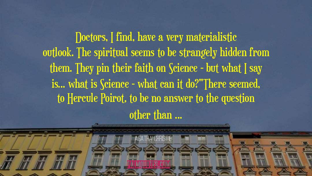 Science Of The Vitarags quotes by Agatha Christie