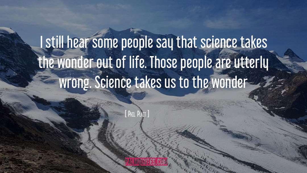 Science Outreach quotes by Phil Plait