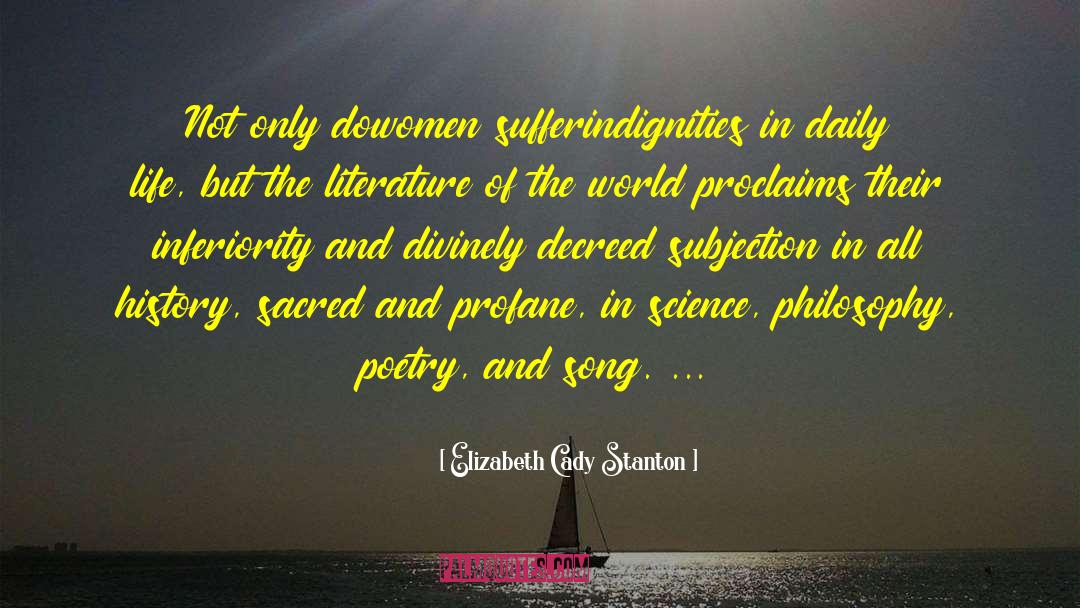 Science Philosophy quotes by Elizabeth Cady Stanton