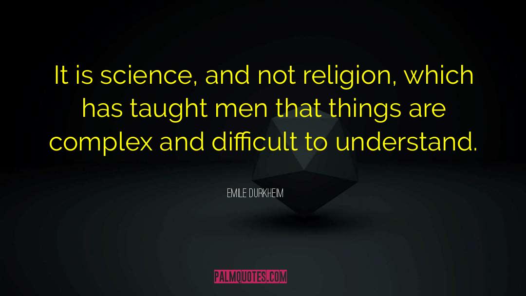 Science Religion quotes by Emile Durkheim