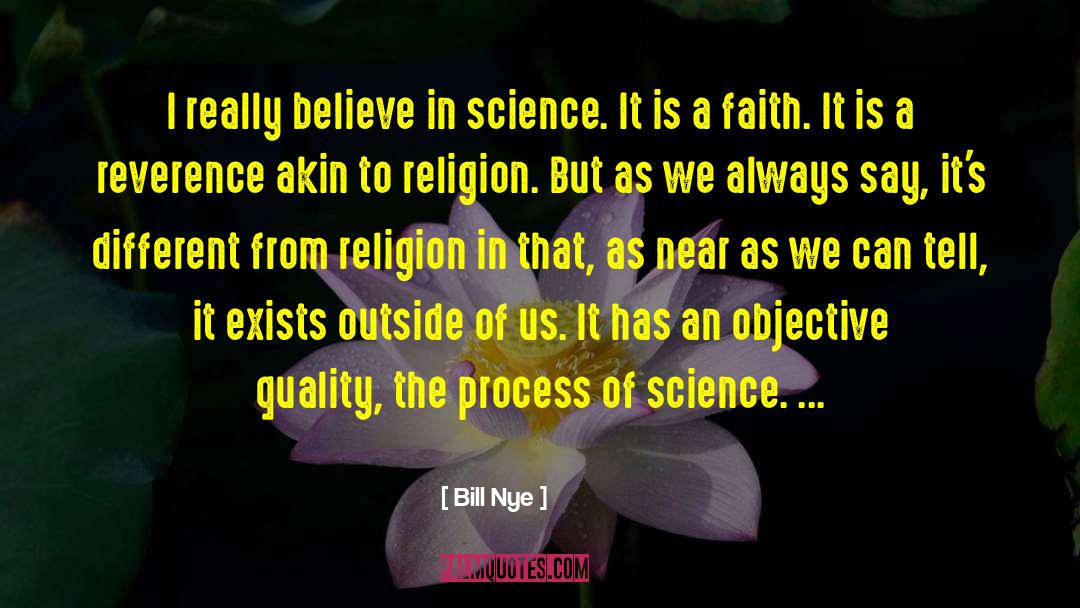 Science Religion quotes by Bill Nye