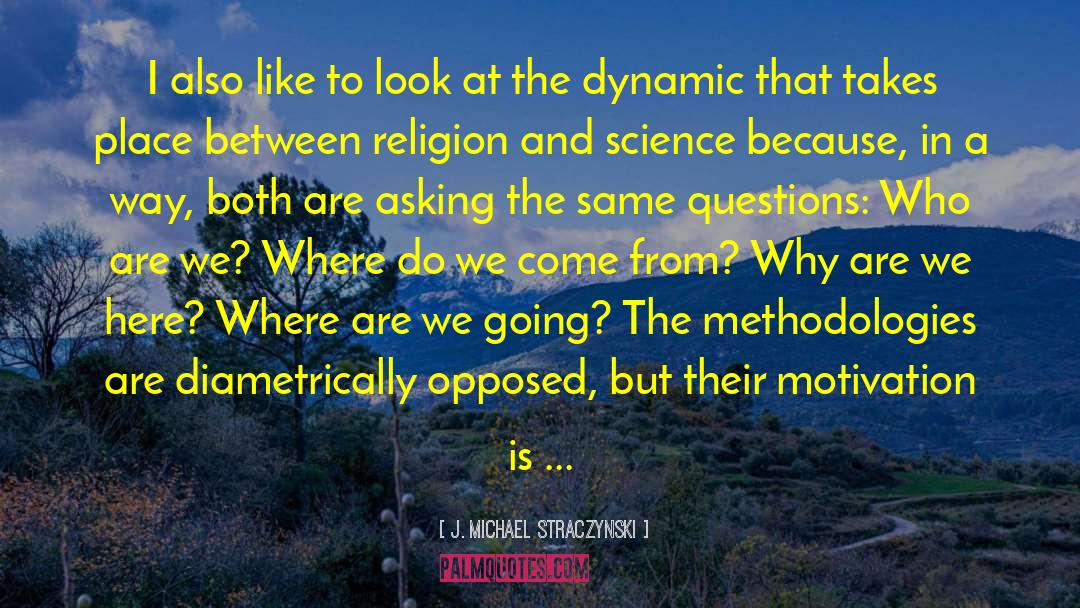 Science Religion quotes by J. Michael Straczynski