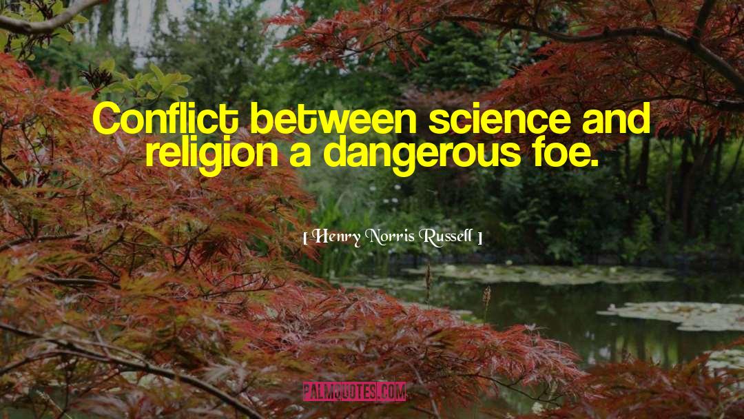 Science Religion quotes by Henry Norris Russell