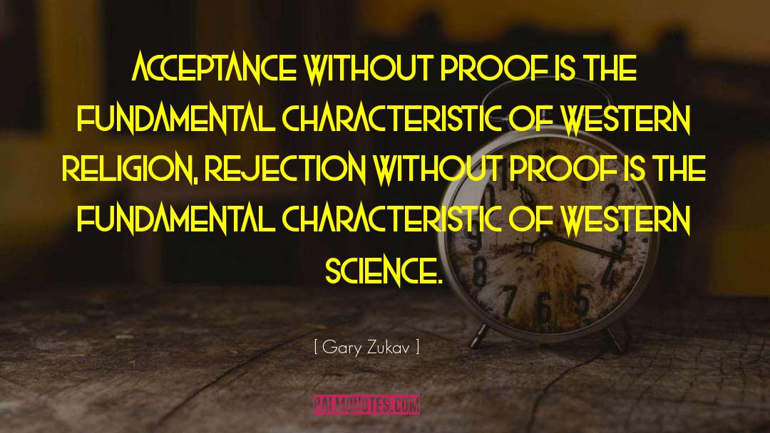 Science Religion quotes by Gary Zukav