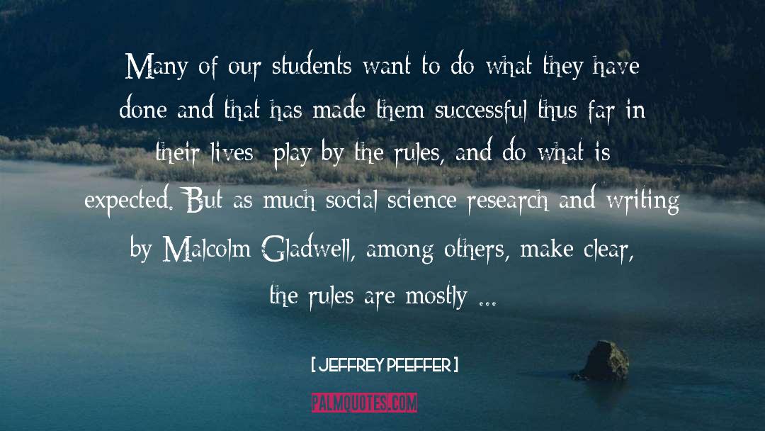 Science Research quotes by Jeffrey Pfeffer