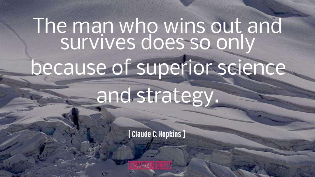 Science Teacher quotes by Claude C. Hopkins