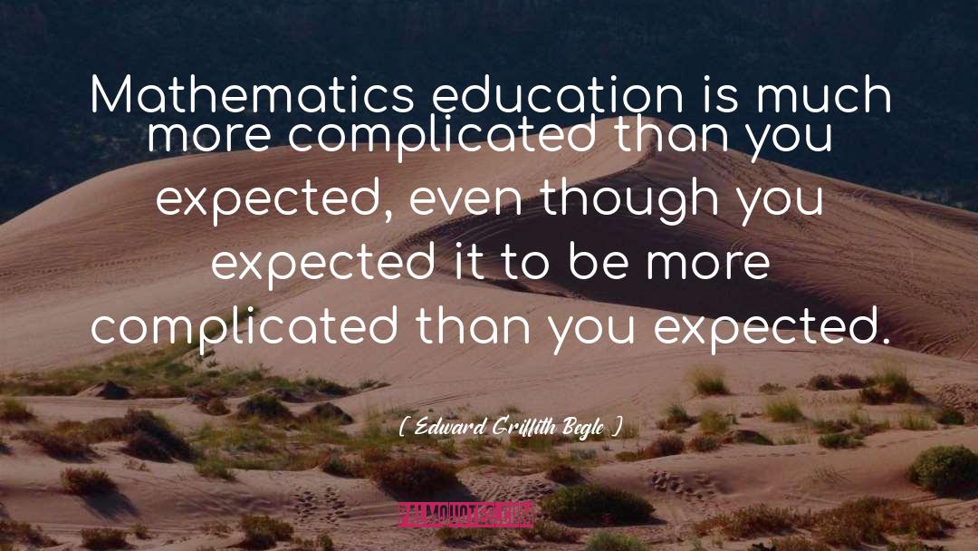 Science Teacher quotes by Edward Griffith Begle