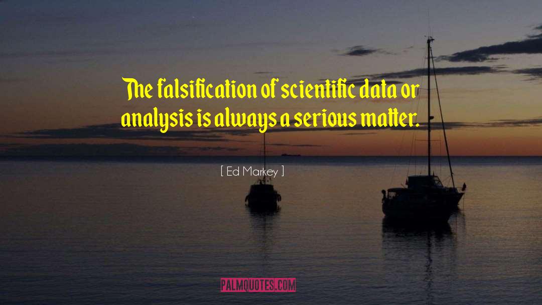 Scientific Data quotes by Ed Markey