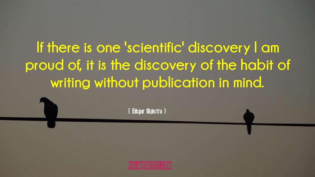 Scientific Discovery quotes by Edsger Dijkstra